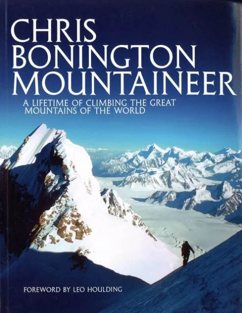 Chris Bonington Mountaineer