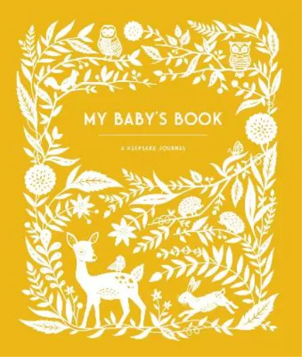 Anne Phyfe Palmer My Baby's Book (Diary) Keepsake Legacy Journals (US IMPORT)