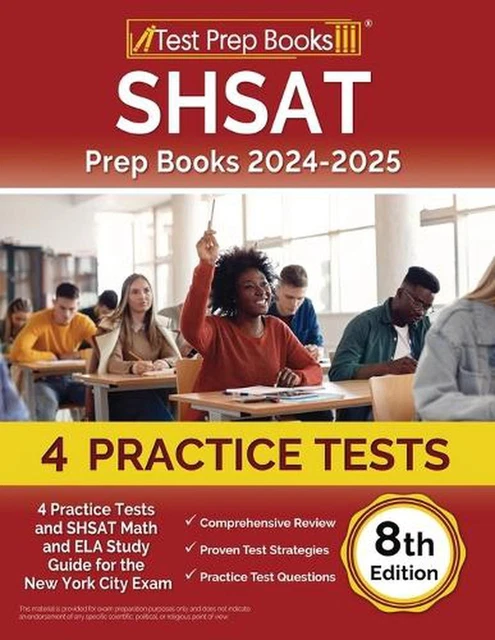 SHSAT PREP BOOKS 2024-2025: 4 Practice Tests and SHSAT Math and ELA ...