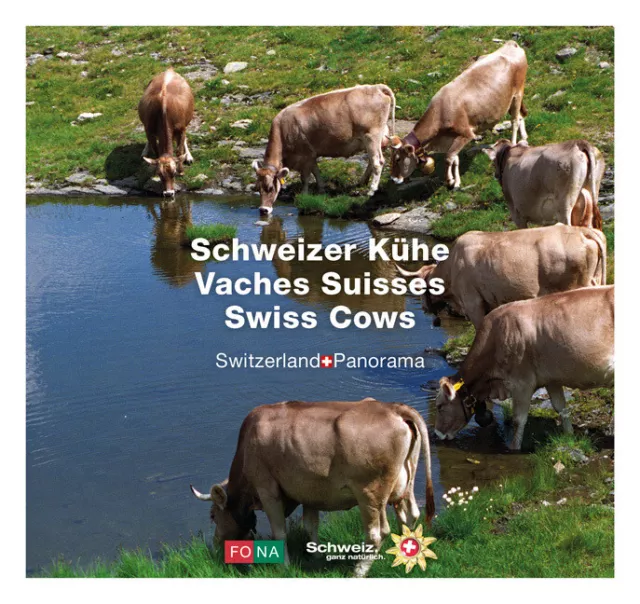 Schweizer Kühe. Vaches Suisses / Swiss Cows Erika Lüscher (u. a.) Buch 72 S.