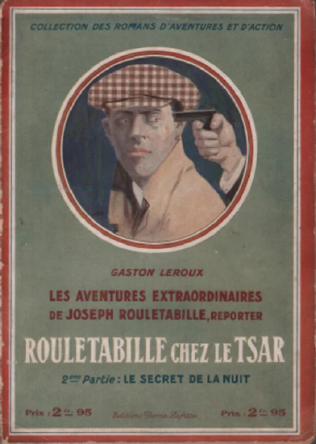 Rouletabille chez le tsar / 2° partie : le secret de la nuit | Etat correct