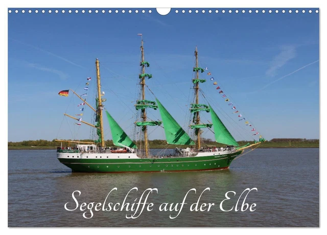SEGELSCHIFFE AUF DER Elbe (Wandkalender 2025 DIN A3 quer), CALVENDO 
