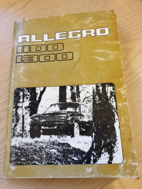 Allegro 1100/1300 Drivers Handbook By Leyland Part No. AKD8339 8th Edition