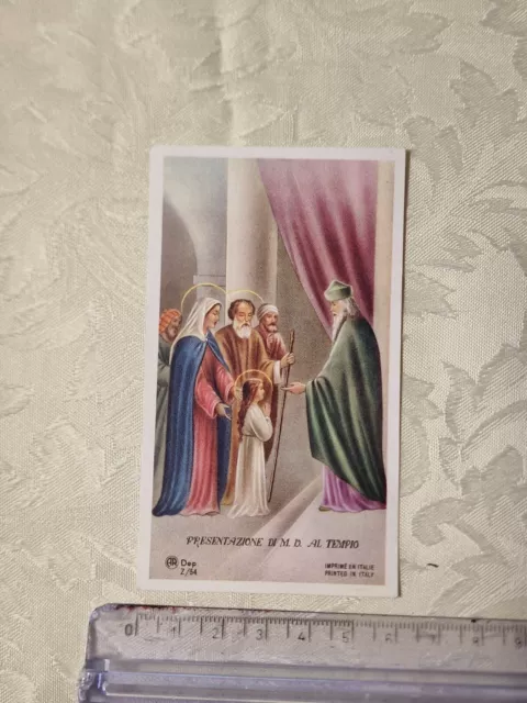 Santino Holy Card Presentazione di M. B. al Tempio AR Z/54 SI112 ^
