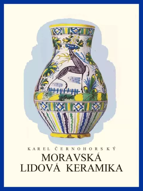 1941 Czech Moravian Folk Ceramics 260 pictures Pottery MORAVSKA LIDOVA kERAMIKA