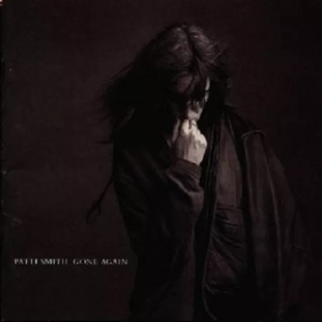 Patti Smith "Gone Again" Cd New!