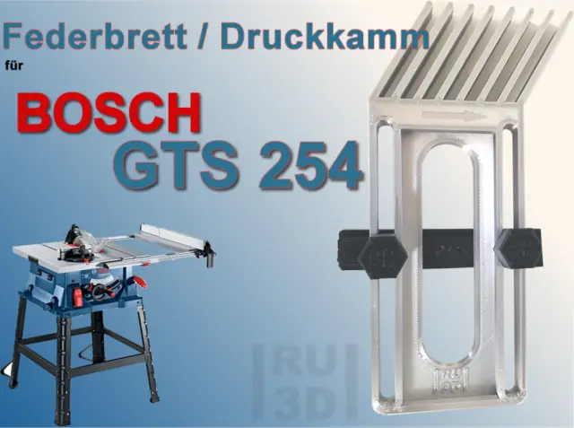 Federbrett Druckkamm für BOSCH GTS 254 Tischkreissäge, Featherboard