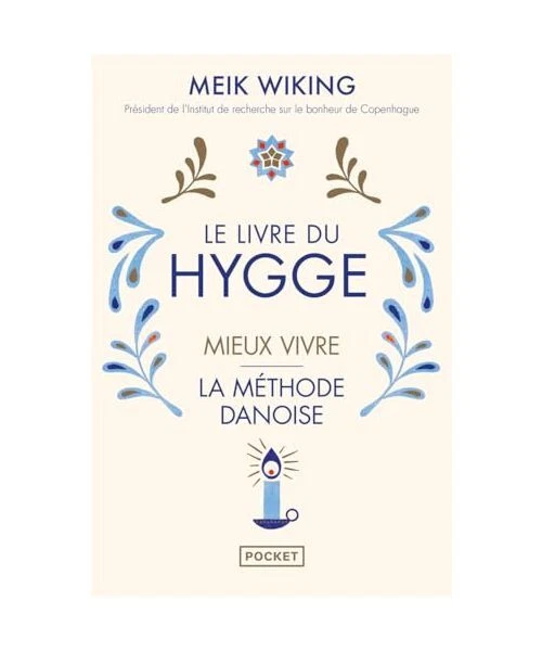 le-livre-du-hygge-mieux-vivre-la-m-thode-danoise-wiking-meik-eur-8