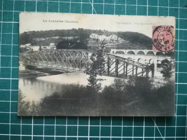 362 CPA Circa 1907 - Lorraine - Liverdun - View Of Three Bridges