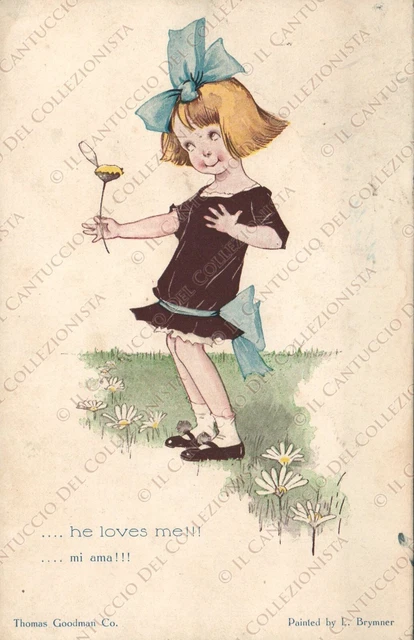 Mi ama!!! Bambina innamorata con margherita L. BRYMNER Cartolina illustrata