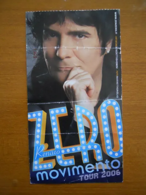 Biglietto Renato Zero Movimento Tour 2006 Buone Condizioni