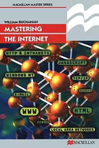 Mastering the Internet (Palgrave Master Ser... by Buchanan, William J. Paperback