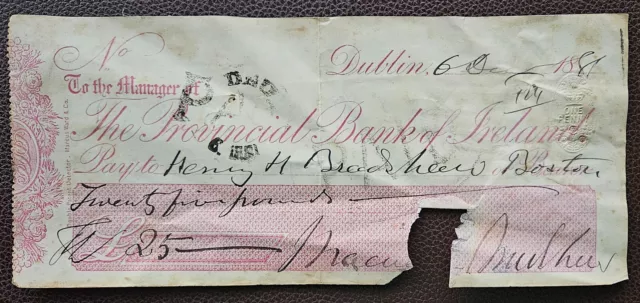 1881 Provincial Bank of Ireland, Dublin Branch Cheque. Damaged See Photos
