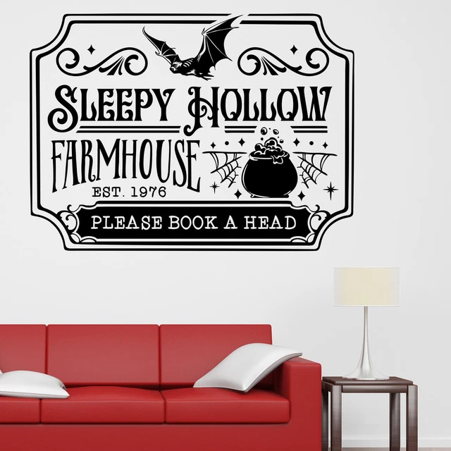 Sleepy Hollow Farmhouse v2 Wall Sticker Decal  Halloween Home Décor Sign Funny
