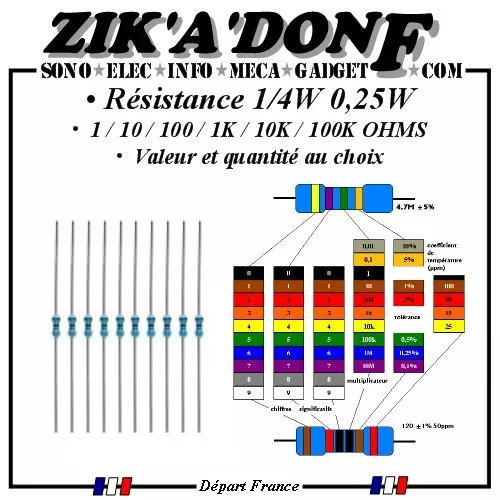 Résistance 1/4W 0,25W choix valeur quantité 1 / 10 / 100 / 1K / 10K / 100K OHMS