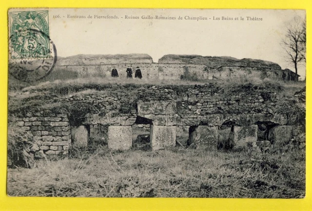 cpa FRANCE 60 - CHAMPLIEU (Oise) GALLO ROMANES RUINS Les BAINS et le THEATRE