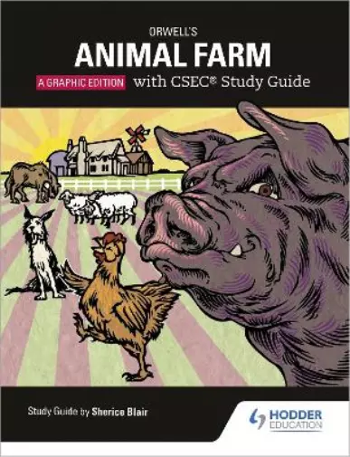 Sherice Blair P Orwell's Animal Farm: The Graphic Edition with CSEC Stu (Poche)