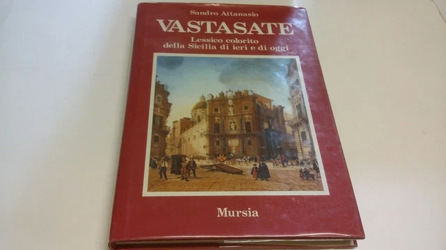 Vastasate. Lessico colorito della Sicilia di ieri e di oggi, 31d22