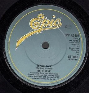 Overdrive Synth Pop - Tekno Talk - Used Vinyl Record 7 inch - P326S
