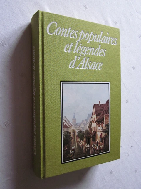 Contes Populaires Et Légendes D'Alsace - Erckmann-Chatrian, Très Bon état