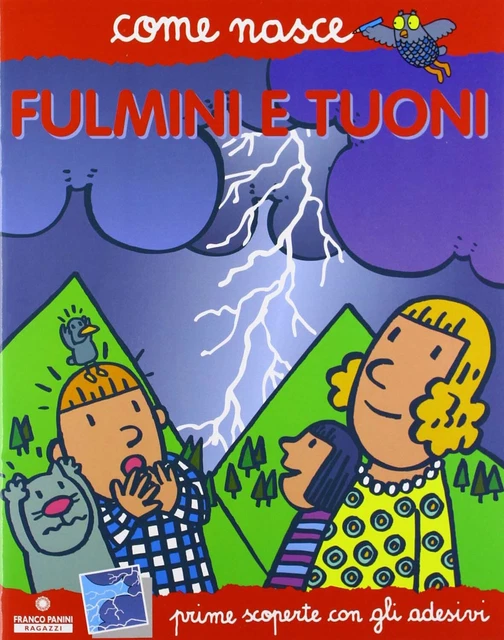 Libri Mario Tozzi / Agostino Traini - Fulmini E Tuoni. Con Adesivi. Ediz. Illust