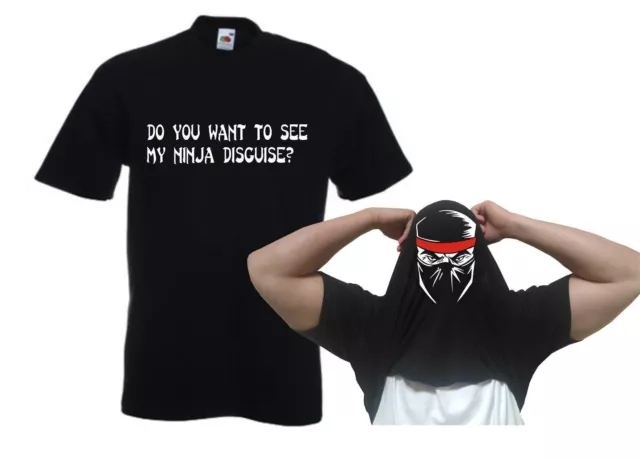 Do You Want To See My Ninja Disguise Flip T-shirt - T Shirt funny Fighter eyes