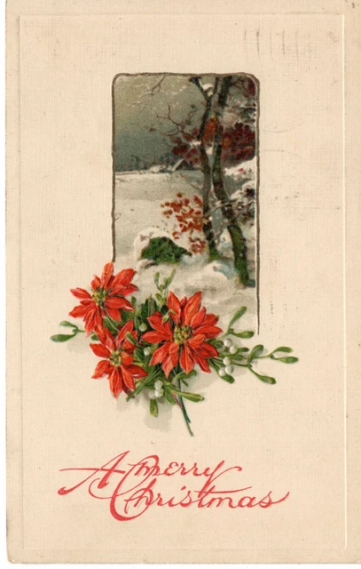 Postcard Vintage Christmas Embossed Poinsettia Red Snow Scene c1925 -9144
