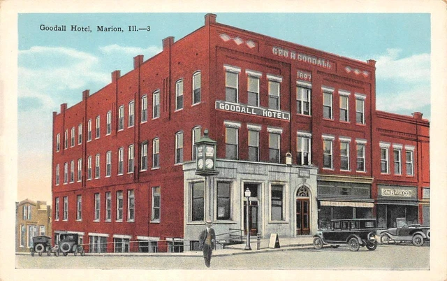 Marion, the Illinois Goodall Hotel Street View ~ GWB Postcard Music Co Ca 1920s