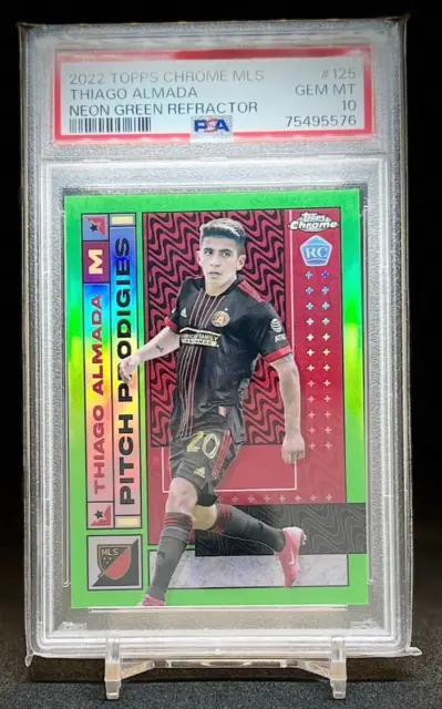 2022 Topps Chrome MLS Thiago Almada PSA 10 Neon Green Refractor /99 POP 3 2