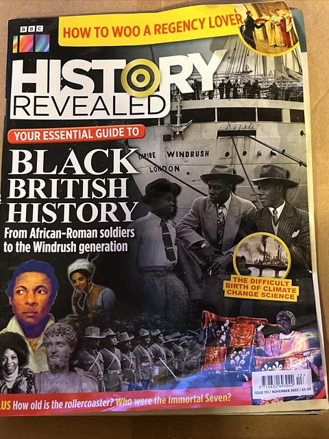 BBC HISTORY REVEALED MAGAZINE November 2022 Black History Wind rush ...