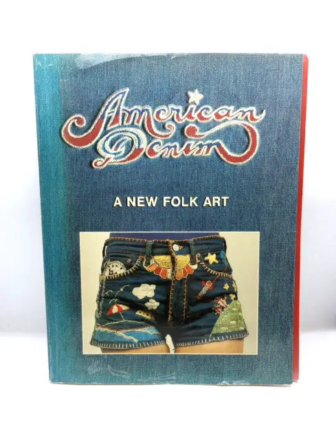 American Denim: A New Folk Art