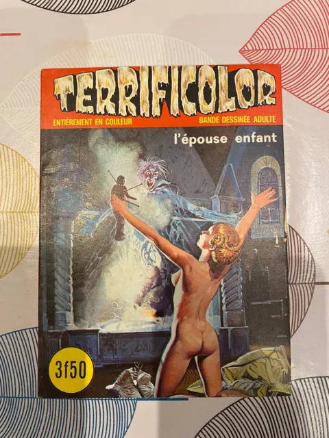 L’epouse Enfant 1976 Terrificolor N°21 TTBE