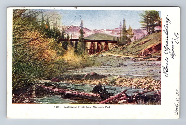 Mammoth Park CO- Colorado, Continental Divide, Scenic, Vintage Postcard
