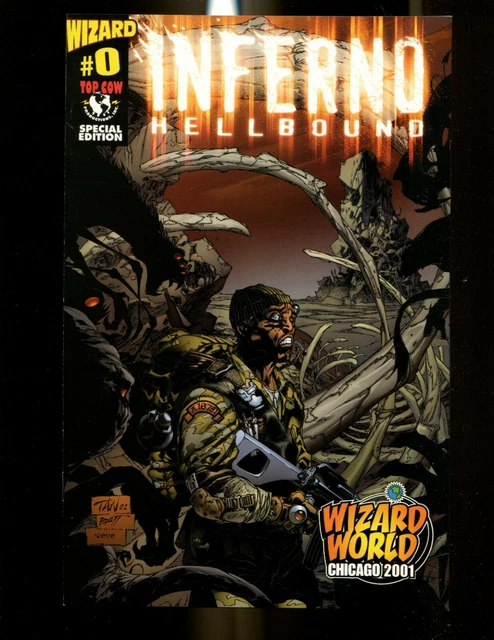 INFERNO HELLBOUND 0 (9.2) WW CHICAGO 2001 EDITION WIZARD WORLD TOP COW (b071)