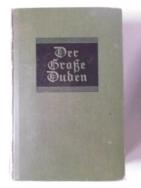 Der große Duden Rechtschreibung der deutschen Sprache Bibliogr.Institut 1930