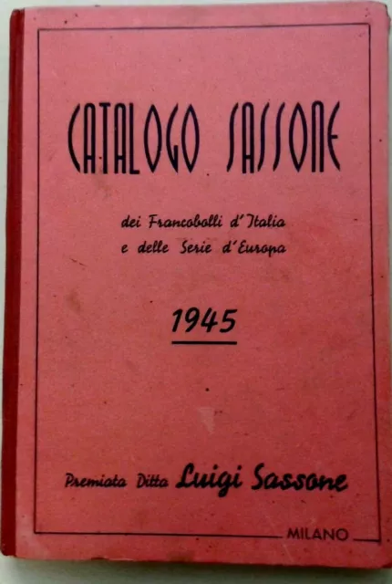 Catalogo Sassone dei francobolli d'Italia e delle serie d'Europa - 1945