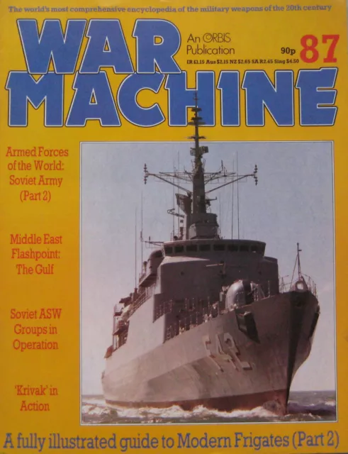 War Machine Orbis magazine Issue 87 Modern Frigates (part 2)