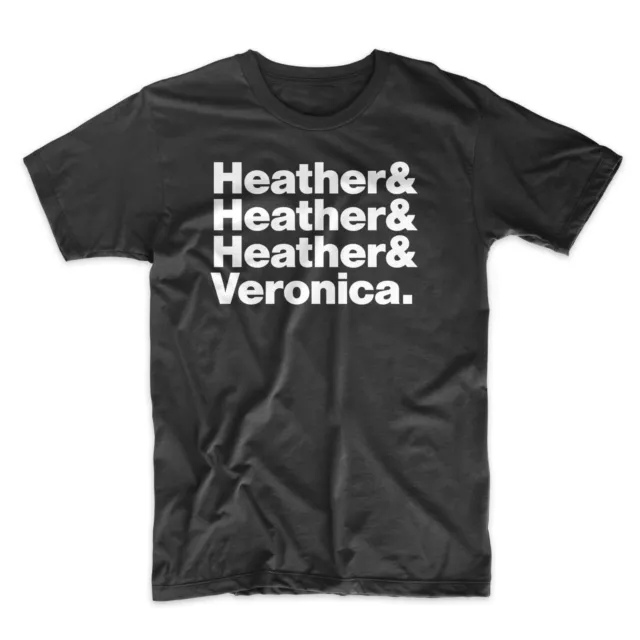 Heathers T-Shirt. Black, White, Gray or Red Tee. Heathers Movie Musical Comfy!