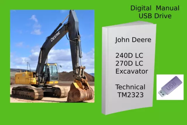 John Deere 240D LC and 270D LC Excavator Technical Repair Manual See Description