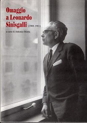 Omaggio a Leonardo Sinisgalli (1908-1981) Il Giannone Semestrale di cultura e l