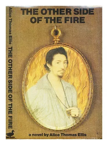 ELLIS, ALICE THOMAS The other side of the fire 1983 First Edition Hardcover