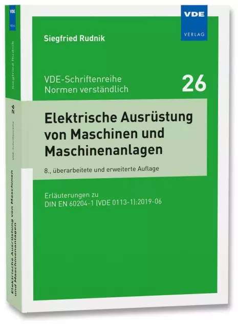 Elektrische Ausrüstung von Maschinen und Maschinenanlagen | Siegfried Rudnik