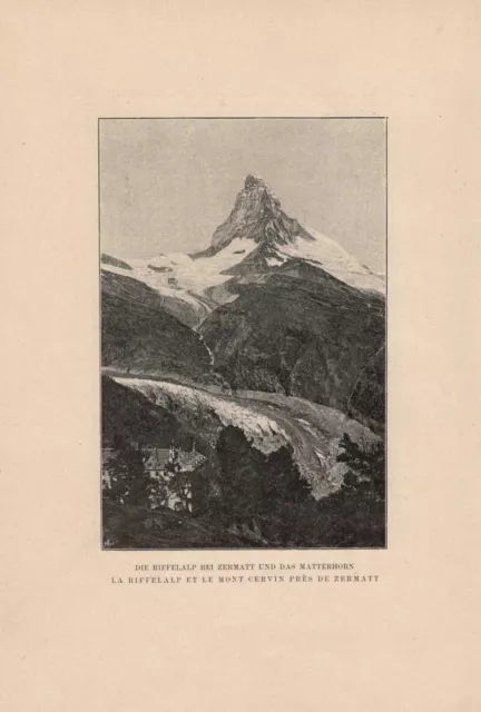 Die Riffelalp bei Zermatt und das matterhorn  DRUCK von 1895