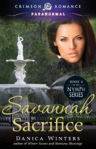 Savannah Sacrifice (Nymph's Curse) by Winters, Danica