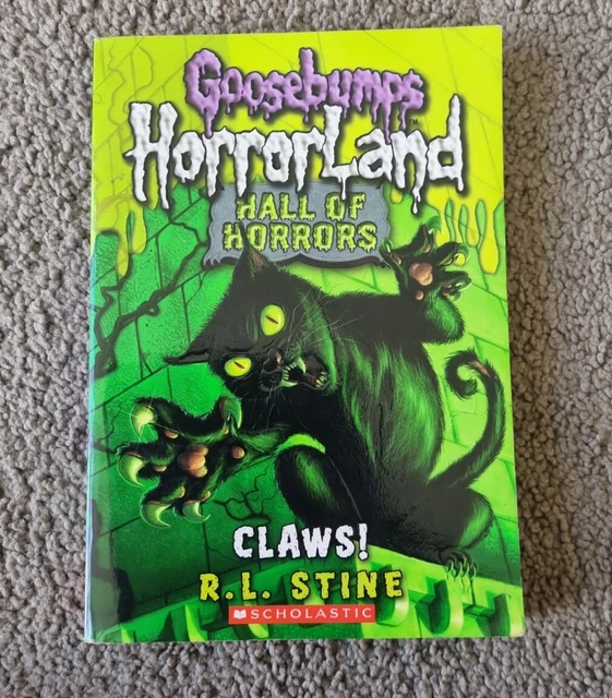 GOOSEBUMPS HALL OF Horrors 1 Horrorland R.L. Stine Paperbacks CLAWS NO