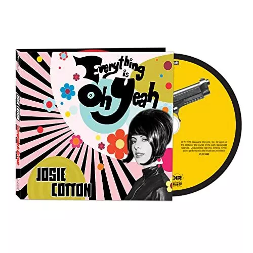 Everything Est Oh Yeah, Josie Cotton, Audio CD, Neuf, Gratuit