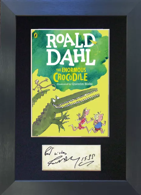 ROALD DAHL ENORMOUS CROCODILE Mounted Signed Repro Autograph Print A4 681