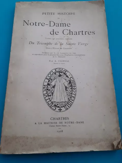 2 Livres Anciens sur la cathédrale de Chartres