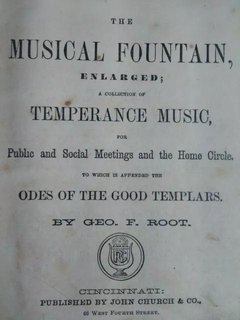 Temperance Song Antique Book 1867 Musical Fountain George Root Rare VHTF HC Hymn