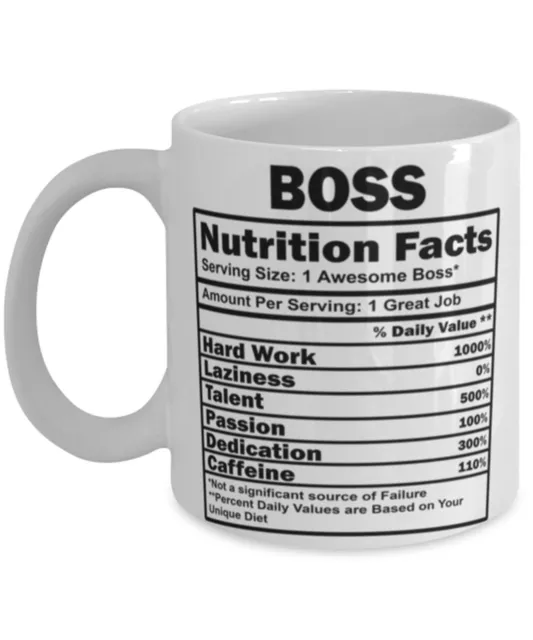 Funny Boss Mug Gift Boss Nutrition Facts Coffee Cup 11oz 15oz White